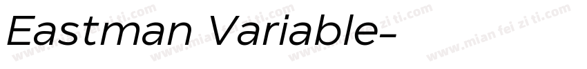Eastman Variable字体转换